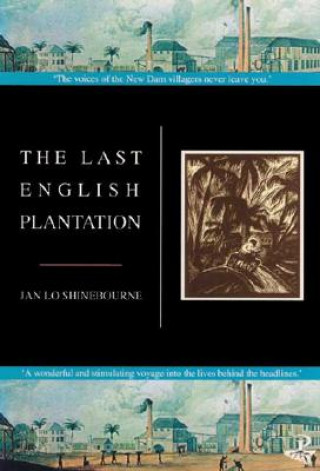 Könyv Last English Plantation Jan Lo Shinebourne