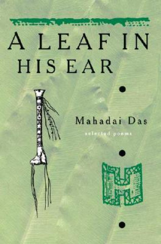 Book Leaf in His Ear Mahadai Das
