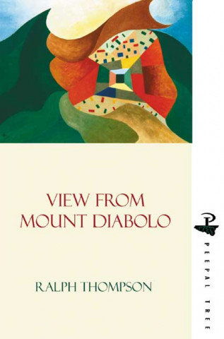 Книга View from Mount Diabolo Ralph Thompson