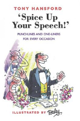 Kniha Spice Up Your Speech! Tony Hansford