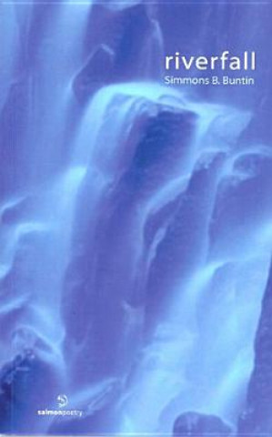 Knjiga Riverfall Simmons B. Buntin