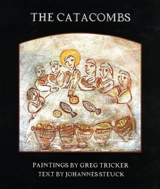 Buch The Catacombs Greg Tricker