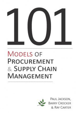 Kniha 101 Models of Procurement and Supply Chain Management Paul Jackson