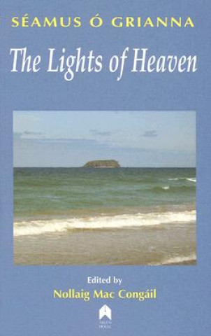 Kniha Lights of Heaven Seamus O'Grianna