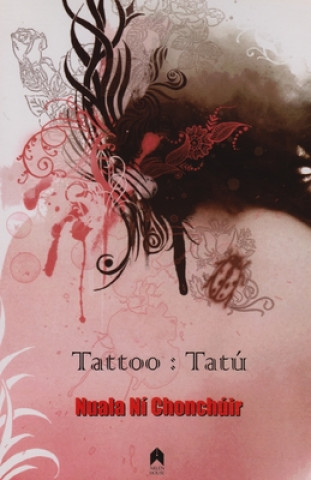 Книга Tattoo : Tatu Nuala Ni Chonchuir