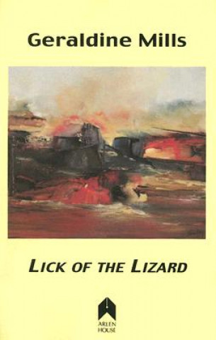 Książka Lick of the Lizard Geraldine Mills