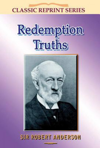 Libro Redemption Truths Sir Robert Anderson