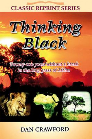 Kniha Thinking Black Dan Crawford