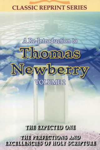 Book A Re-Introduction to Thomas Newberry, Volume 2 Thomas Newberry