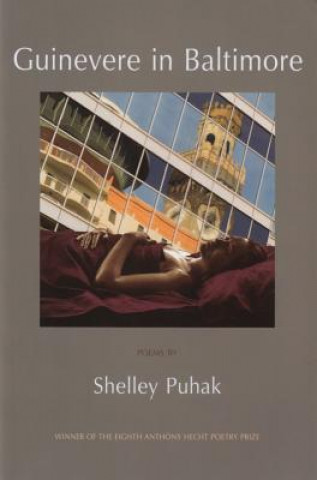 Könyv Guinevere in Baltimore Shelley Puhak