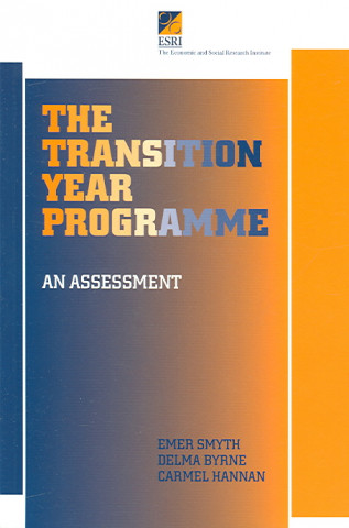 Könyv The Transition Year Programme: An Assessment Emer Smyth
