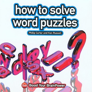 Kniha How to Solve Word Puzzles Philip Carter