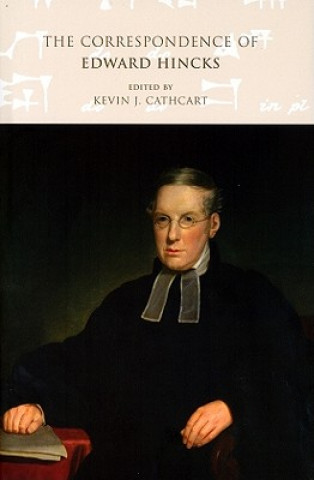 Książka The Correspondence of Edward Hincks: Volume III 1857-1866 Kevin J. Cathcart