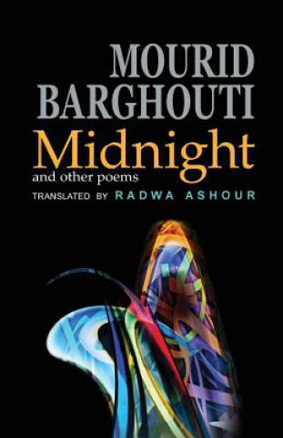 Buch Midnight and Other Poems Murid Barghuthi