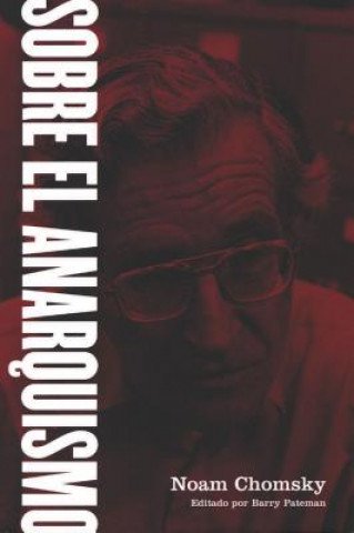 Buch Sobre el Anarquismo Noam Chomsky