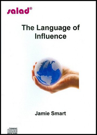 Audio  The Language of Influence Jamie Smart