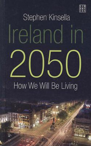 Książka Ireland in 2050 Stephen Kinsella