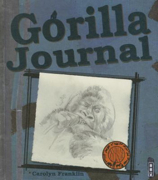 Könyv Gorilla Journal Carolyn Franklin