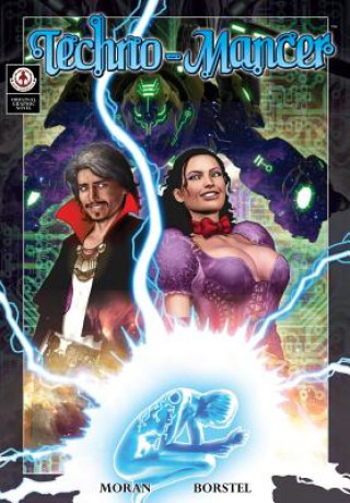 Книга Techno-Mancer Raphael Moran