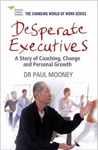 Książka Desperate Executives Paul Mooney