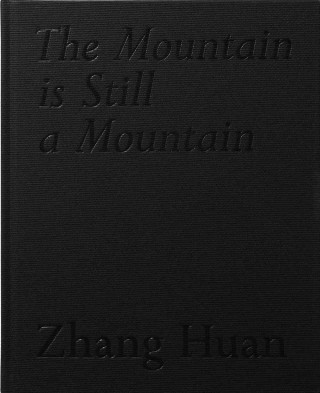 Knjiga Zhang Huan: The Mountain Is Still a Mountain Richard Vine