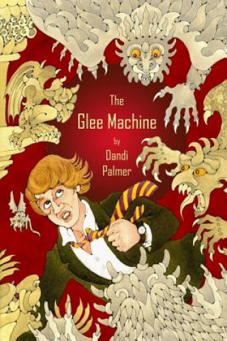 Knjiga The Glee Machine Dandi Palmer