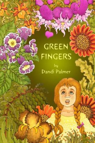 Könyv Green Fingers Palmer Dandi