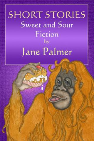 Carte Short Stories, Sweet and Sour Jane Palmer