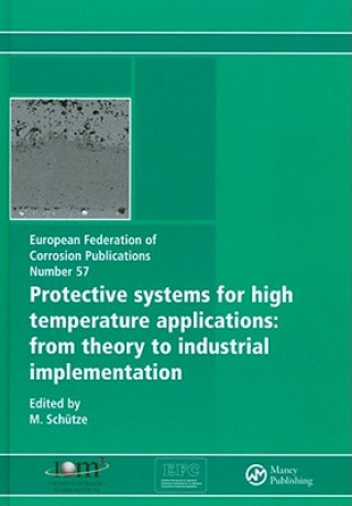 Książka Protective Systems for High Temperature Applications EFC 57 M. Schutze