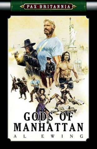 Kniha Gods of Manhattan Al Ewing