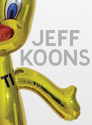 Kniha Jeff Koons Jeff Koons