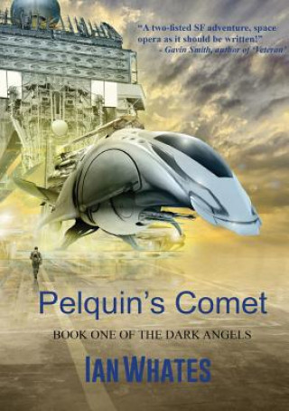 Könyv Pelquin's Comet Ian Whates