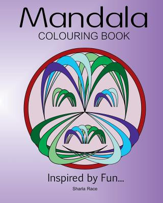 Kniha Mandala Colouring Book Sharla Race