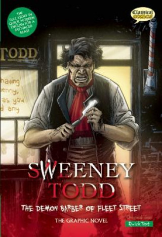 Carte Sweeney Todd: The Demon Barber of Fleet Street, Quick Text: The Graphic Novel Clive Bryant