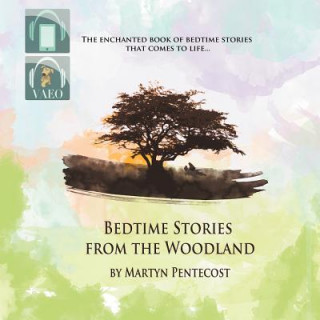 Carte Bedtime Stories from the Woodland Martyn Pentecost