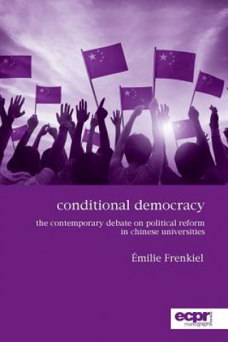 Knjiga Conditional Democracy Émilie Frenkiel