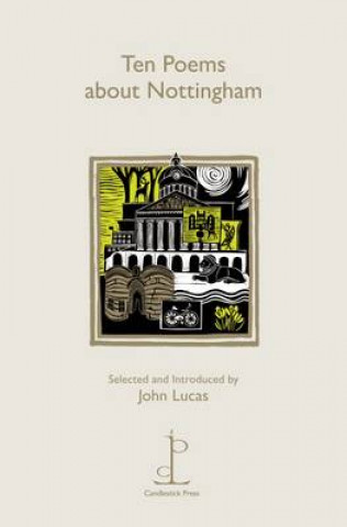 Carte Ten Poems about Nottingham Various Poets