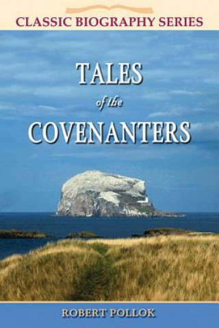 Kniha Tales of the Covenanters Robert Pollock