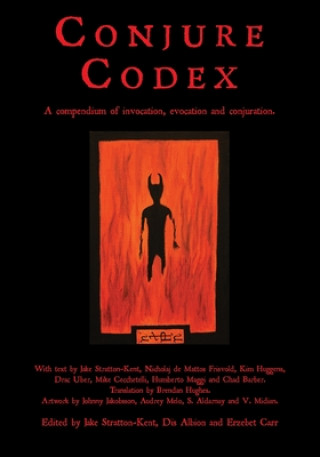 Kniha Conjure Codex Jake Stratton-Kent