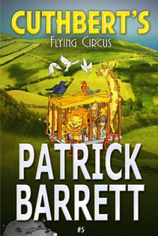 Carte Cuthbert's Flying Circus Patrick Barrett
