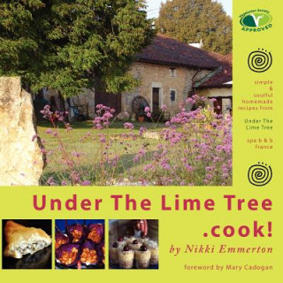 Carte Under The Lime Tree.Cook! Nikki Emmerton