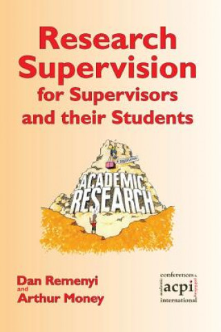 Könyv Research Supervision for Supervisors and Their Students Dan Remenyi