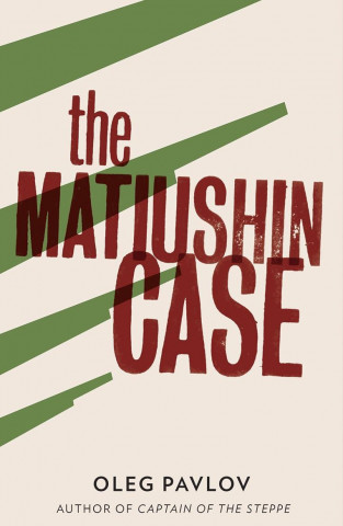 E-kniha Matiushin Case Oleg Pavlov