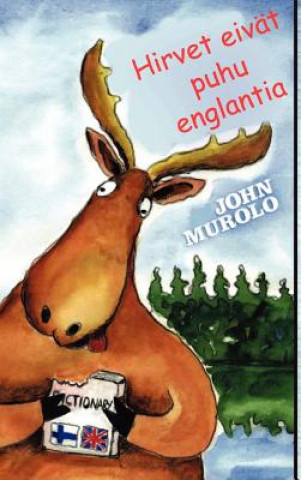 Libro Hirvet Eiv T Puhu Englantia John Murolo