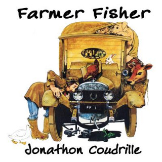 Kniha Farmer Fisher Jonathon Coudrille