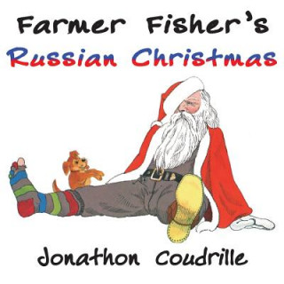 Książka Farmer Fisher's Russian Christmas Jonathon Coudrille