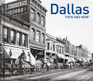 Libro Dallas Then and Now (R) Ken Fitzgerald