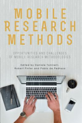 Kniha Mobile Research Methods Robert Pinter