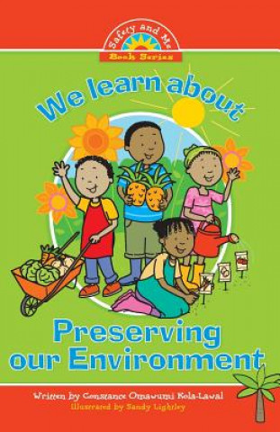 Книга We learn about Preserving the Environment Constance Omawumi Kola-Lawal