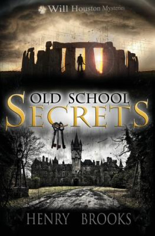 Carte Old School Secrets Henry Brooks